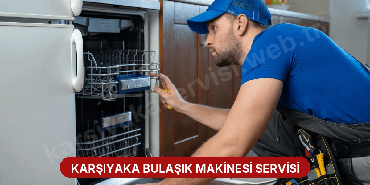 Karşıyaka Bulaşık Makinesi Servisi