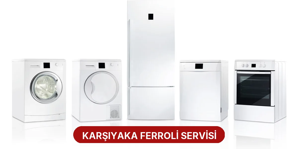 Karşıyaka Ferroli Servisi