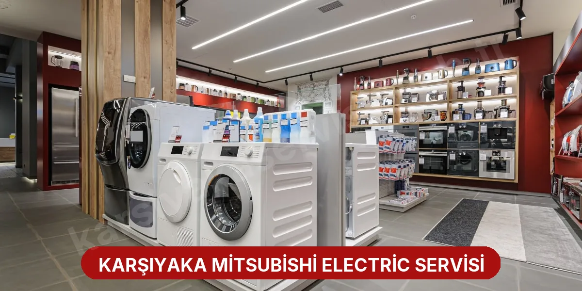 Karşıyaka Mitsubishi Electric Servisi