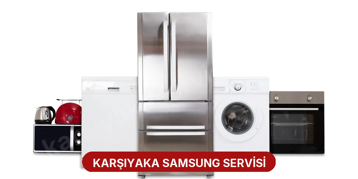 Karşıyaka Samsung Servisi
